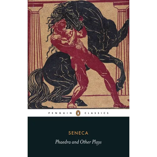 Phaedra and Other Plays - Paperback