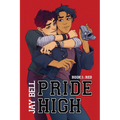 Pride High: Book 1 - Red - Paperback