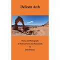 Delicate Arch - Hardcover