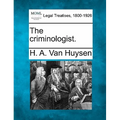 The Criminologist. - Paperback