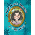 Liddy Lou's Summer of Wild Hair! - Hardcover