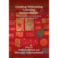 Creating Welcoming Learning Environments: Using Creative Arts Methods in Language Classrooms - Hardcover