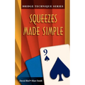 Bridge Technique 9: Squeezes Made Simple - Paperback