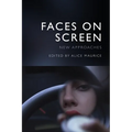 Faces on Screen: New Approaches - Paperback