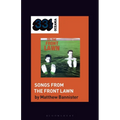 The Front Lawn's Songs from the Front Lawn - Hardcover