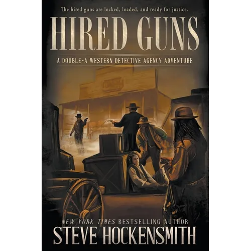 Hired Guns: A Western Novel - Paperback