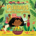 Plátanos Go with Everything - Hardcover