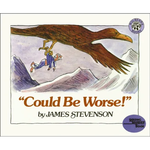 Could Be Worse! - Hardcover
