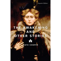 The Awakening and Other Stories - Paperback