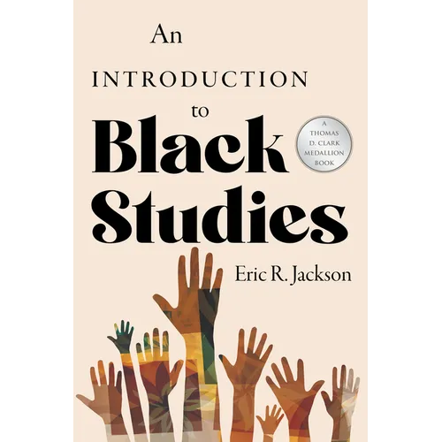 An Introduction to Black Studies - Hardcover