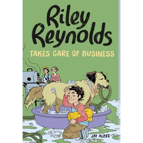 Riley Reynolds Takes Care of Business - Paperback