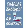 On Drinking - Hardcover
