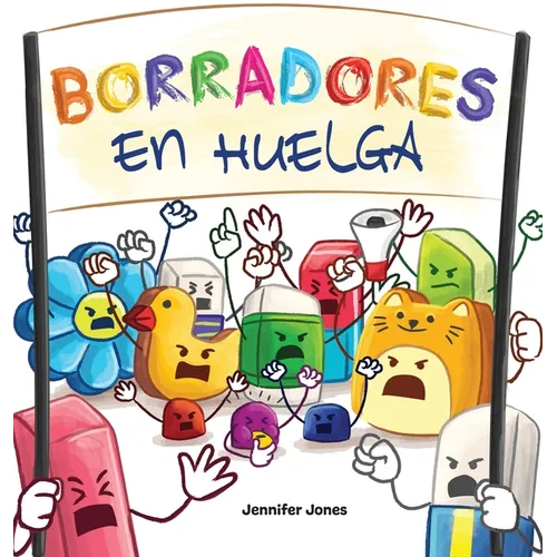 Borradores en Huelga: Un libro infantil divertido, con rimas, para leer en voz alta para preescolar, jardín de infantes, primer grado, segundo grado, - Hardcover