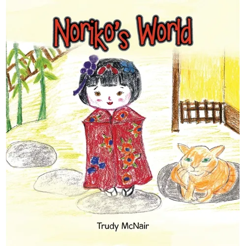 Noriko's World - Hardcover