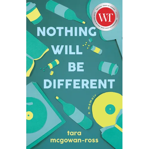 Nothing Will Be Different: A Memoir - Paperback