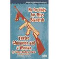 No Orchids for Miss Blandish / Twelve Chinamen and a Woman - Paperback