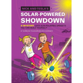 Nick and Tesla's Solar-Powered Showdown: A Mystery with Sun-Powered Gadgets You Can Build Yourself - Hardcover