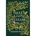 Tales of the Peculiar - Hardcover