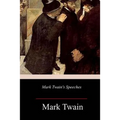 Mark Twain's Speeches - Paperback