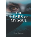 The Tears of My Soul - Paperback