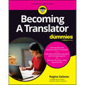 Becoming a Translator for Dummies - Paperback