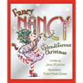 Fancy Nancy: Splendiferous Christmas: A Christmas Holiday Book for Kids - Hardcover