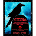 Midnight Chillers: Scary Stories, Strange Tales, Eerie Folklore and Ancient Legends for Kids - Paperback