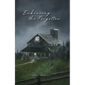 Embracing the Forgotten - Paperback