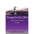 Dancing on One Foot - Paperback