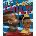 Hey Black Child - Hardcover