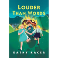 Louder Than Words - Paperback