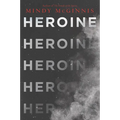 Heroine - Paperback