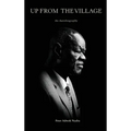 Up from the Village - Hardcover