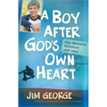A Boy After God's Own Heart: Your Awesome Adventure with Jesus - Paperback