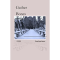 Gather the Bones - Paperback