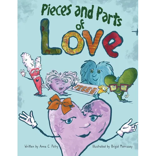 Pieces and Parts of Love - Paperback