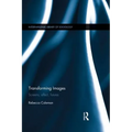 Transforming Images: Screens, affect, futures - Paperback