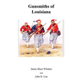 Gunsmiths of Louisiana - Paperback