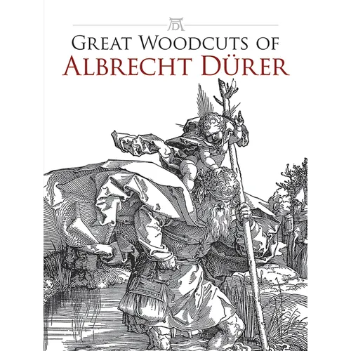 Great Woodcuts of Albrecht Durer - Paperback