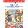 Creative Haven Alice in Wonderland Designs Coloring Book - Paperback