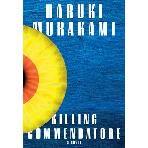Killing Commendatore - Hardcover
