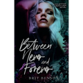 Between Never and Forever - Paperback