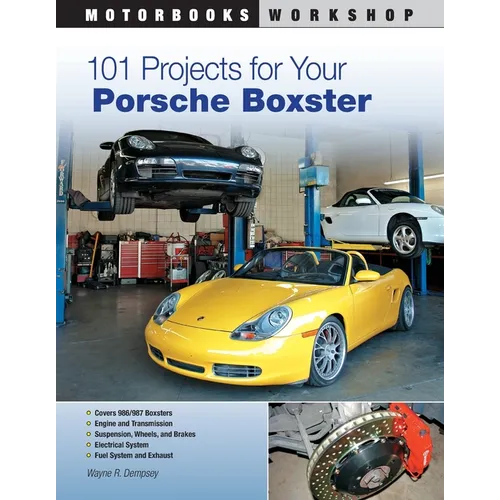 101 Projects for Your Porsche Boxster - Paperback