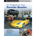 101 Projects for Your Porsche Boxster - Paperback