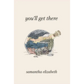 You'll Get There - Paperback