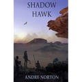 Shadow Hawk - Paperback