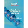 Foundations of Statistical Mechanics - Hardcover