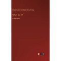 Nature and Art: in large print - Hardcover