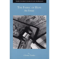 The Fabric of Hope: An Essay - Paperback