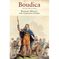 Boudica: Iron Age Warrior Queen - Paperback